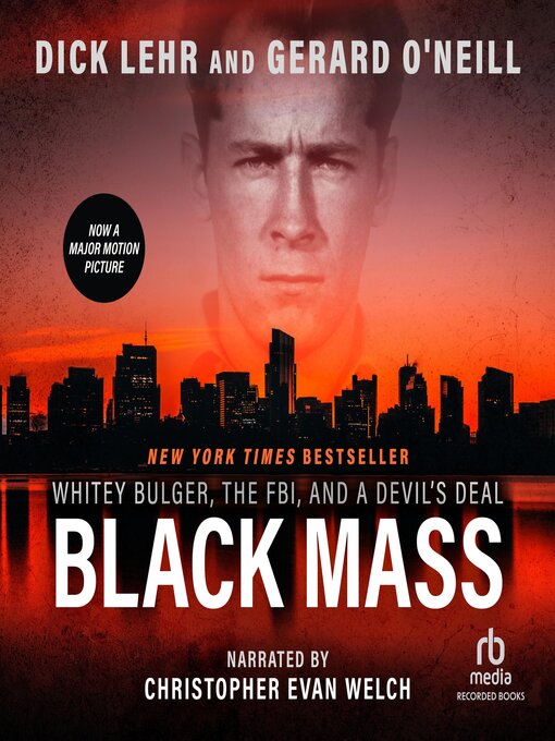 Title details for Black Mass by Dick Lehr - Wait list